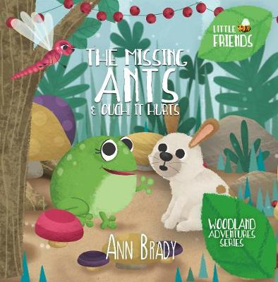 The Missing Ants & Ouch! It Hurts