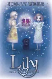 Lily and the Traitors' Spell: Book 4