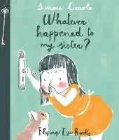 Whatever Happened to My Sister