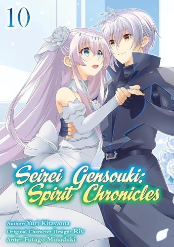 Seirei Gensouki: Spirit Chronicles (Manga): Volume 10