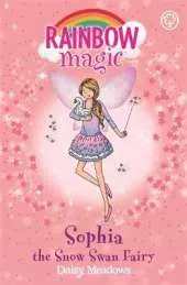 Rainbow Magic: Sophia the Snow Swan Fairy: The Magical Animal Fairies Book 5