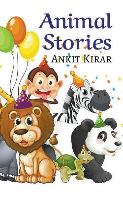 Animal Stories: Five Illustrated Stories