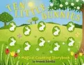 Ten Little Bunnies: A Counting Storybook