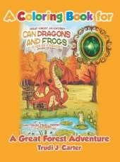 A Coloring Book for Can Dragons and Frogs Ever Be Friends?
