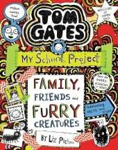 Tom Gates: Family, Friends and Furry Creatures