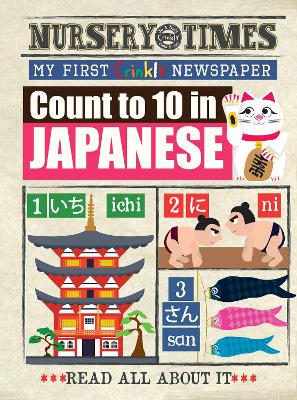 Count to 10 iIn JAPANESE: My First Crinkly Newspaper