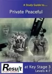A Study Guide to Private Peaceful at Key Stage 3: Levels 4-7