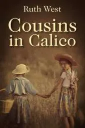 Cousins in Calico