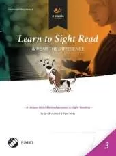 Learn to Sight Read: Piano Book 3: & Hear the Difference