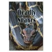 Deadly Snakes