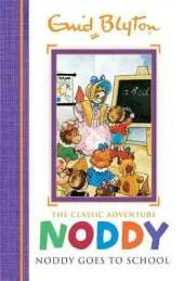 Noddy Goes to School: Book 6