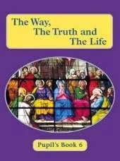 The Way, the Truth and the Life