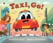 Taxi, Go!: An upbeat, rhyming read-aloud adventure perfect for any car or vehicle obsessed child!