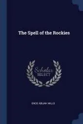 The Spell of the Rockies