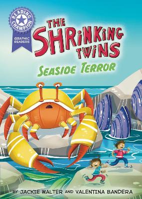 Reading Champion: Graphics: The Shrinking Twins: Seaside Terror: Book band Purple 8