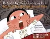 The Spoiled Boy with the Terribly Dry Throat / Boğazı Çok Fena Kuruyan Şımarık Oğlan: Bilingual English-Turkish Edition / İngilizce-Türkçe İki Dilli Baskı