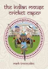 The Indian Mouse Cricket Caper