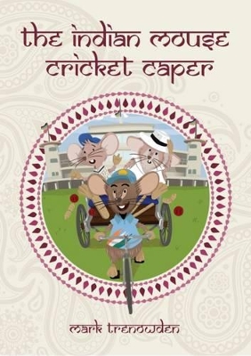 The Indian Mouse Cricket Caper