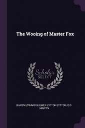 The Wooing of Master Fox