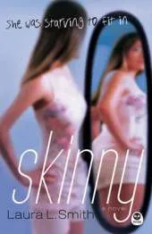 Skinny