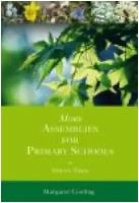 More Assemblies for Primary Schools: Spring Term