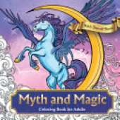 Myth and Magic: Colouring Book for Adults with Tear out Sheets: Relax and Unwind with Dragons, Fairies, and Mythical Creatures — Intricate Designs for Stress Relief and Creativity | Tear-Out Sheets for Easy Display