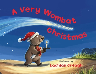 A Very Wombat Christmas: From the bestselling illustrator of Wombat Went A' Walking