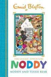 Noddy and Tessie Bear: Book 9