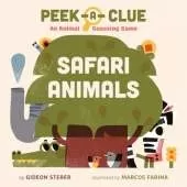 Peek-a-Clue: Safari Animals: An Animal Guessing Game