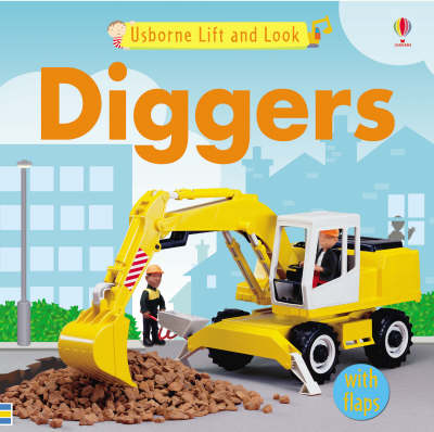 Usborne Lift and Look Diggers