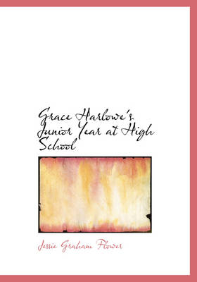 Grace Harlowe's Junior Year at High School