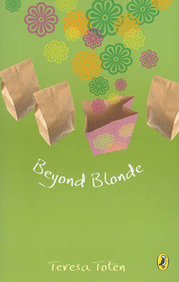 Beyond Blonde: Book Three Of The Series