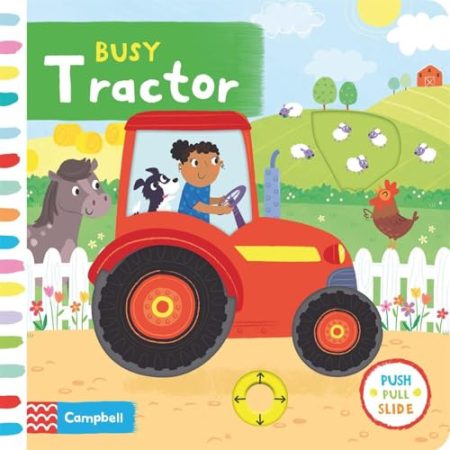 Busy Tractor: A Push, Pull, Slide Book