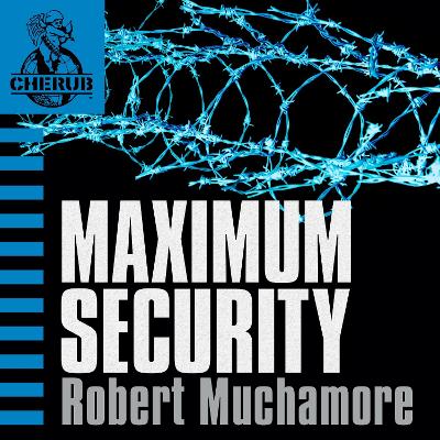 Maximum Security: Book 3 in the addictive bestselling teen spy thriller series that's sold over 15 million copies - edgy, action-packed and completely unputdownable