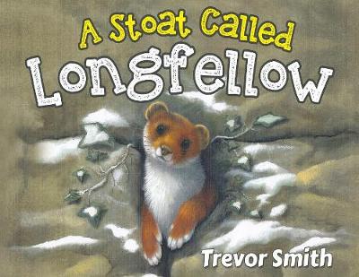 A Stoat Called Longfellow
