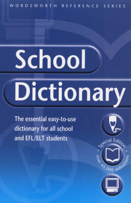 The Wordsworth School Dictionary