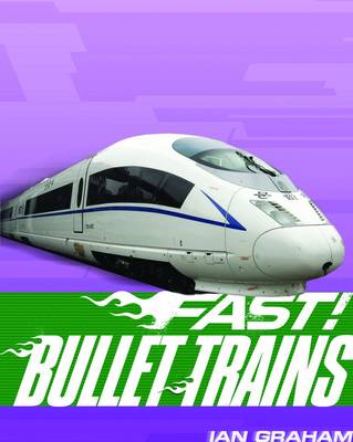 Bullet Trains