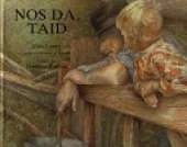 Nos Da, Taid