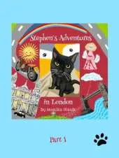 "Stephen's Adventures in London"