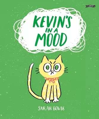 Kevin's In a Mood