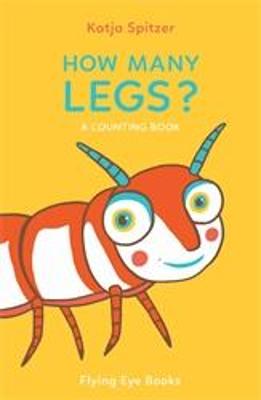 How Many Legs?: A Counting Book