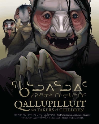 Qallupilluit: The Takers of Children