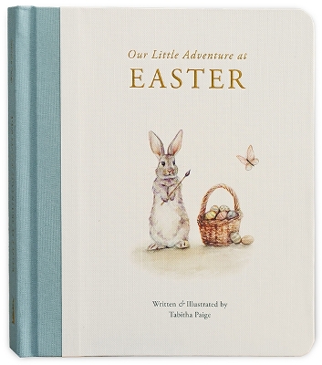 Our Little Adventure at Easter: An Easter Book for Babies and Toddlers about Friendship and Kindness