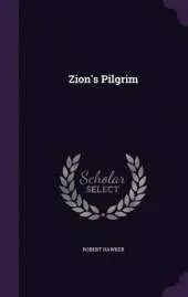 Zion's Pilgrim