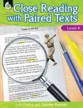 Close Reading with Paired Texts Level 4: Engaging Lessons to Improve Comprehension