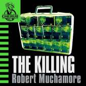 The Killing: Book 4 in the addictive bestselling teen spy thriller series that's sold over 15 million copies - edgy, action-packed and completely unputdownable