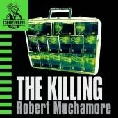 The Killing: Book 4 in the addictive bestselling teen spy thriller series that's sold over 15 million copies - edgy, action-packed and completely unputdownable