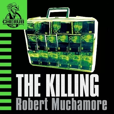 The Killing: Book 4 in the addictive bestselling teen spy thriller series that's sold over 15 million copies - edgy, action-packed and completely unputdownable