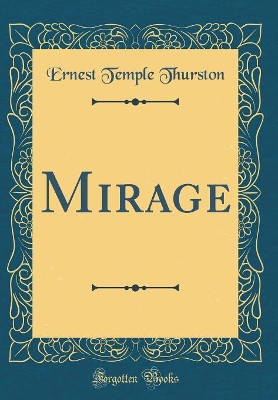 Mirage (Classic Reprint)