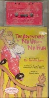 Adventures of Na Uh & Na Huh